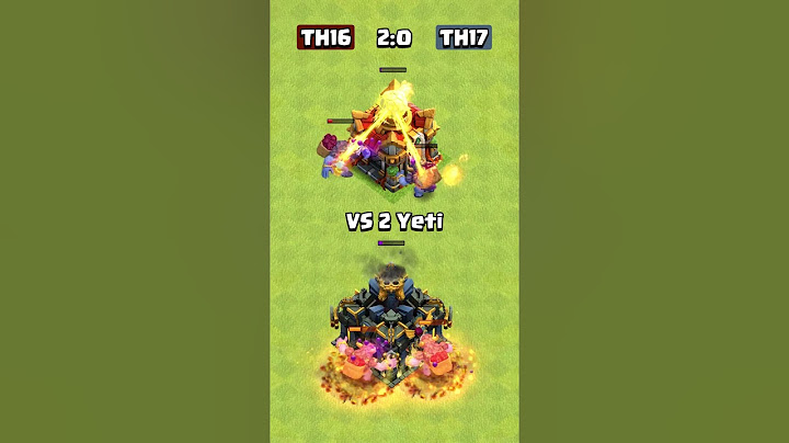 Town Hall 16 VS Town Hall 17