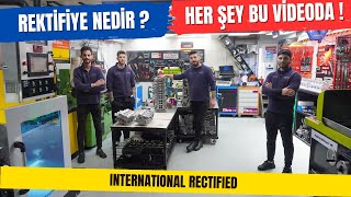 International Rectified | Rektifiye Nasıl Yapılır? Motor Yenileme Nedir?