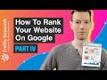 How To Rank Your Website On Google in 2021 using SEO [Part 4]