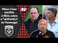 "Sabe qual é a DIFERENÇA BRUTAL do Renato pro Rogério Ceni?" Nilson MANDA A REAL sobre Flamengo!