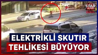 Elektrikli Skutırlar Can Almaya Devam Ediyor Star Ana Haber