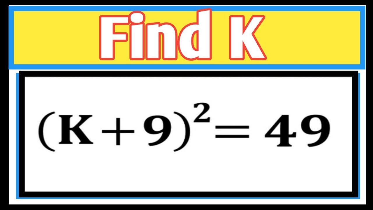 Nice algebra math simplification|Find the value of K| Can you solve this|