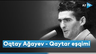 Oqtay Ağayev - Qaytar eşqimi Resimi