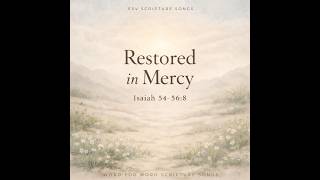 Isaiah 56:1-8 (ESV) Scripture Memory Song