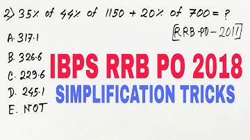 SIMPLIFICATION for IBPS RRB PO 2018 (OFFICER SCALE) | WITH PREVIOUS YEARS QUESTIONS