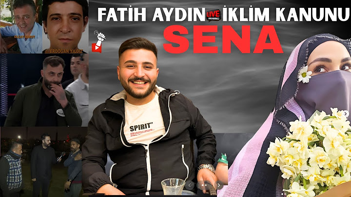 FATİH AYDIN OTOPSİ RAPORU / SENA / İKLİM KANUNU