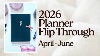 2026 Bullet Journal Flip Through | April - June 2026 | Archer & Olive