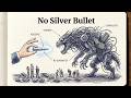 [Podcast] No Silver Bullet