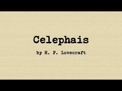 HP Lovecraft - Celephais