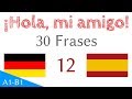 ¡Hola, mi amigo! - 30 frases - alemán - Español (S-12)