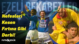 Fenerbahçe - Galatasaray 1996-97 Sezonu Maçı Nefes Kesen Derbi