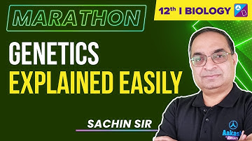 Principles of Inheritance and Variations Class 12 Biology - Genetics Explained | NEET | Sachin Sir