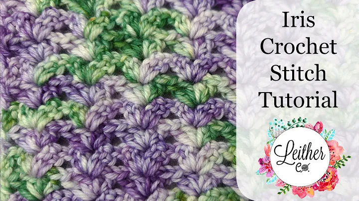Learn Iris Crochet Stitch in Easy Steps
