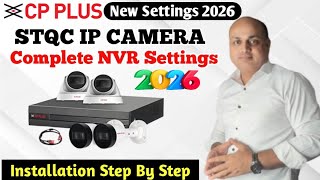 Cp Plus NVR &amp; STQC IP Camera Complete Setup 2026 | Full Installation Guide Hindi |