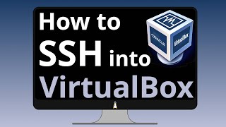 How to SSH into VirtualBox machine