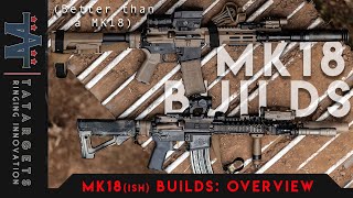 Two Mk18 Builds If You Are A True Cloner You Wont Like This