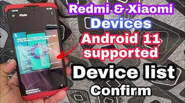 😀😀Android 11 Eligible Xiaomi and Redmi devices Confirm List 😀😀