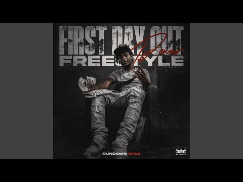 First Day Out (Freestyle)