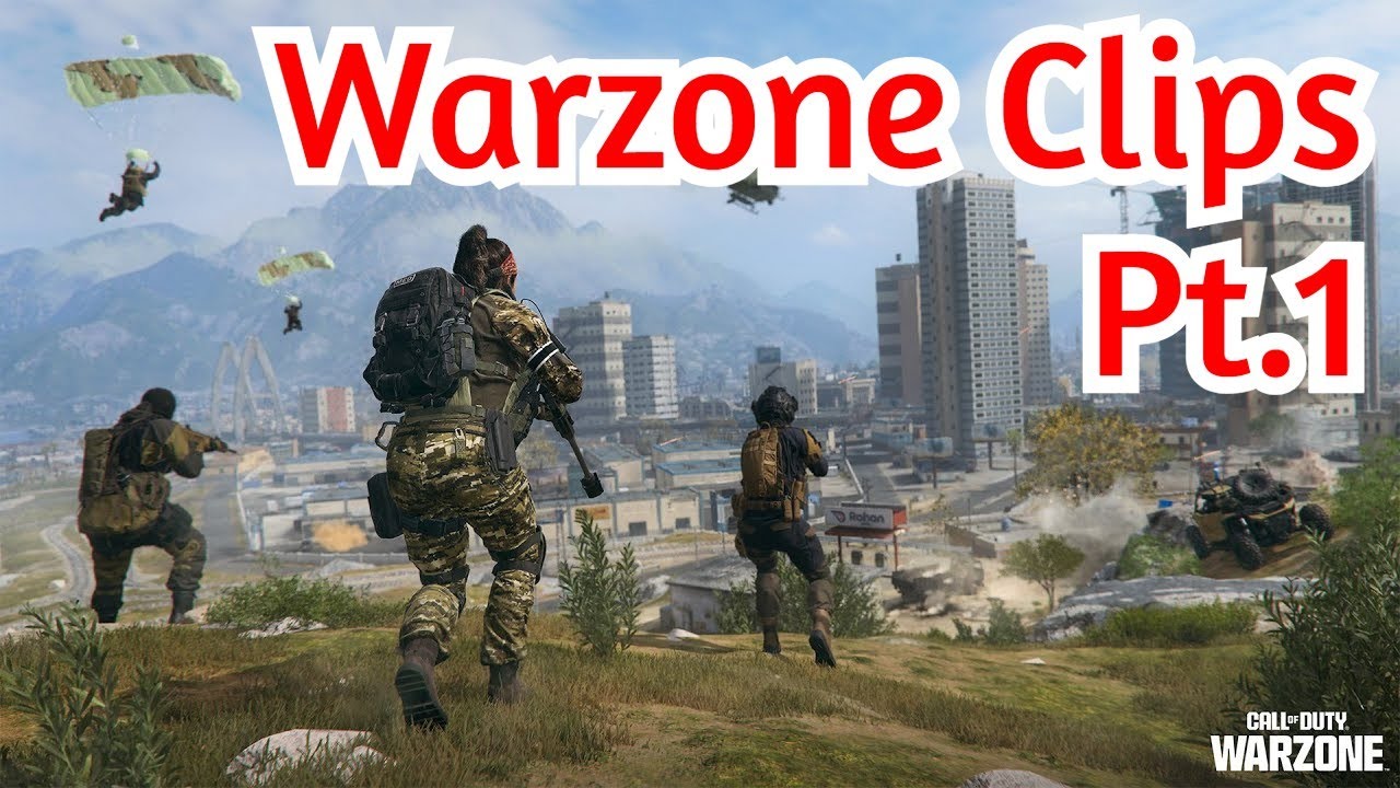 Warzone Clips pt.1 - YouTube