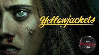 YELLOWJACKETS Season 1 Discussion *SPOILERS* | MY BLOODY JUDY