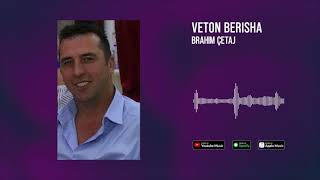 Brahim Qetaj - Veton Berisha New 2021