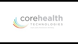 Discover CoreHealth Technologies!
