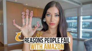 5 Reasons People Fail With Amazon FBA (straight talk)