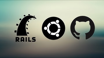 Ruby on Rails: Установка Rails на Ubuntu, работа с github