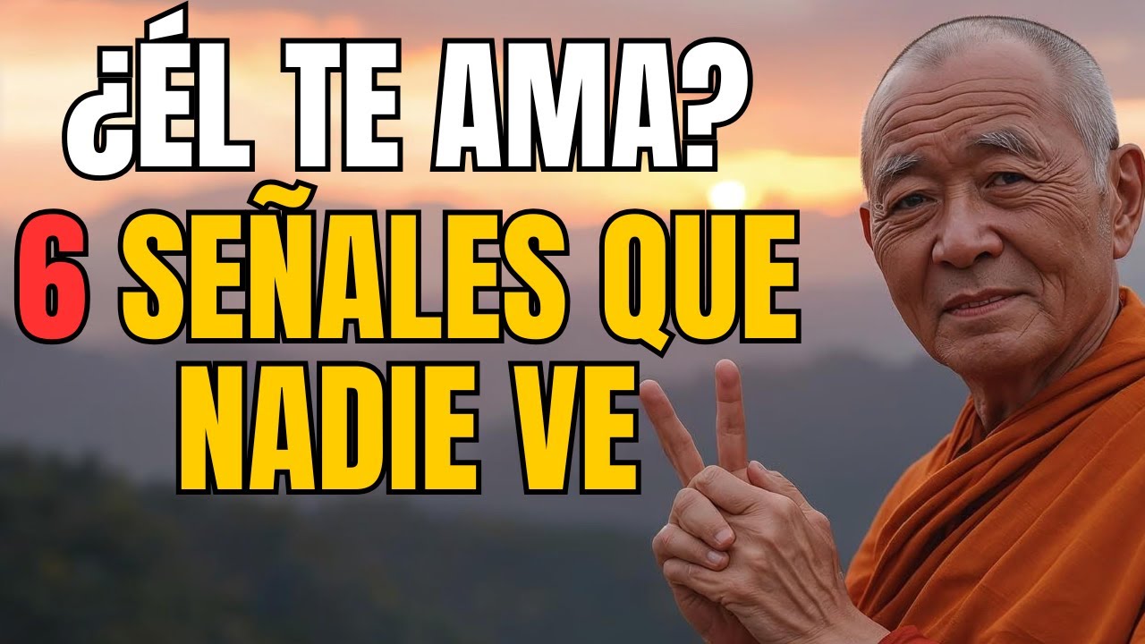 Cómo Saber si un Hombre Te Ama de Verdad (Según la Sabiduría Budista ...