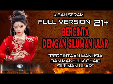 NGILU ❗❗❗BERZ1NAH DENGAN SILUMAN ULAR DEMI KEKAYAAN FULL VERSION