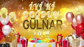 Gülnar - Doğum Günün Kutlu Olsun Gülnar