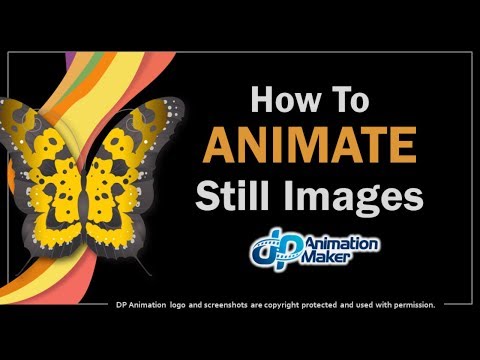 How to Animate Still Images in DP Animation Maker