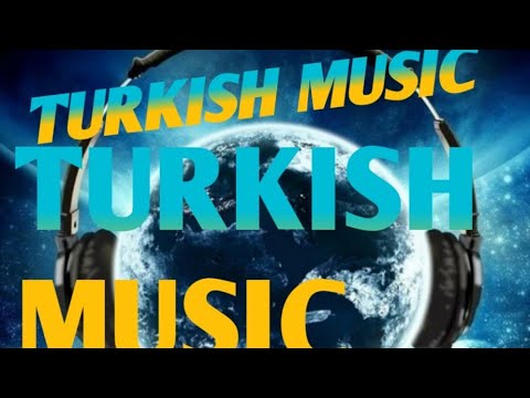 TURKISH MUSIC, красивые турецкий песни.