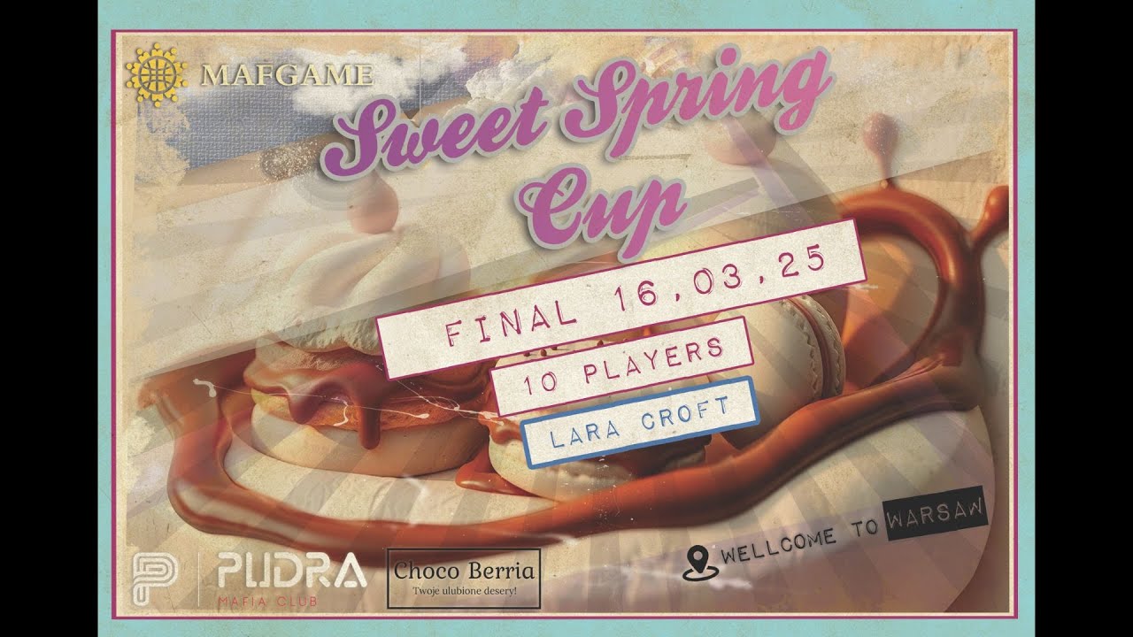 Sweet Spring Cup (ФИНАЛ)