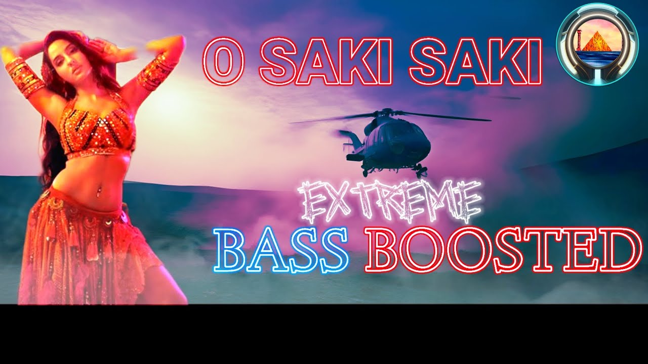 O SAKI SAKI | BAATLA HOUSE | EXTREME BASS BOOSTED | @RECREATIONALMUSIC250