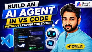 Build an AI Agent in VS Code Without Leaving the Editor | Microsoft Foundry Hands-On