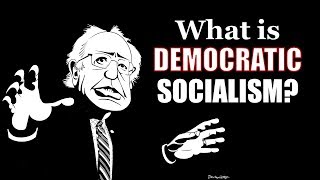 What is Democratic Socialism?