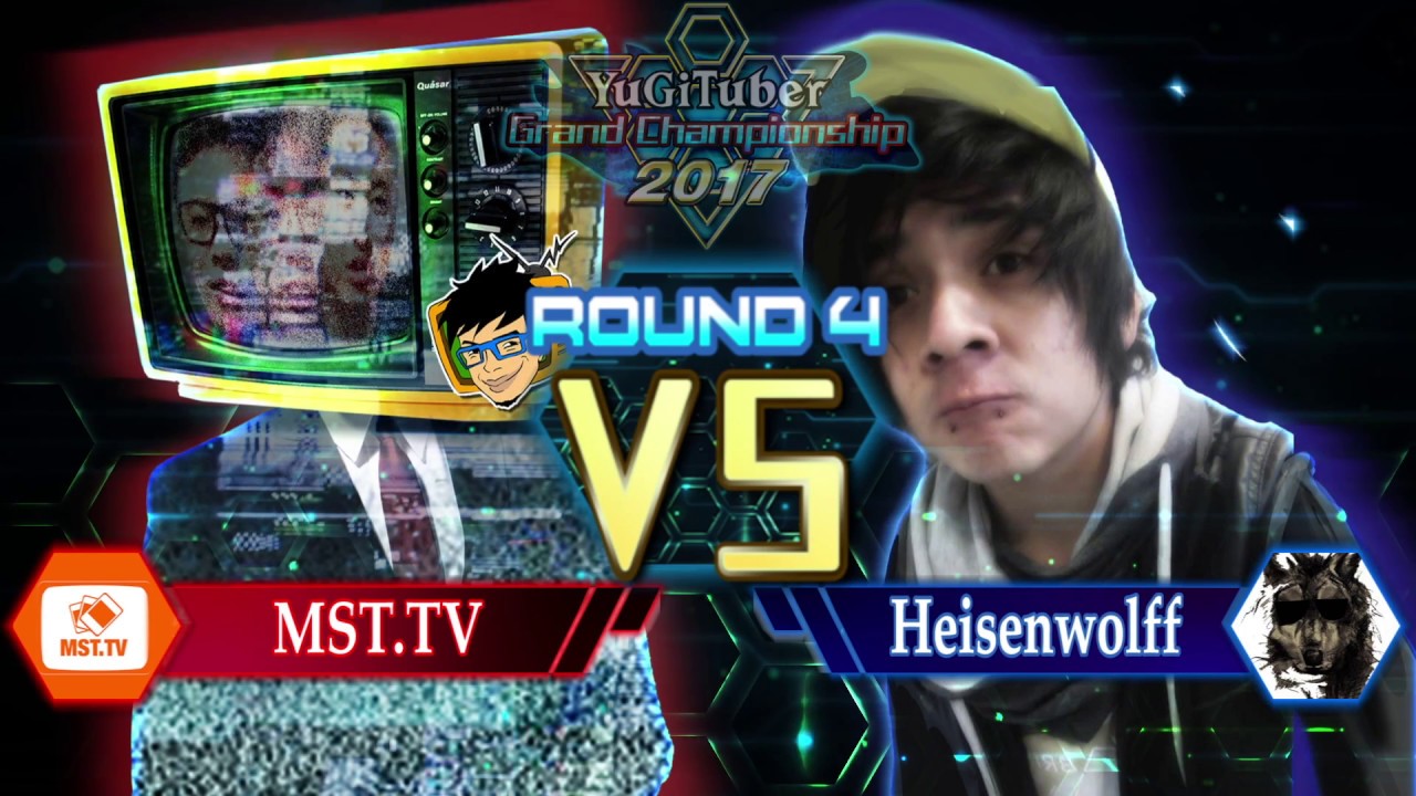 Yu-Gi-Oh! YugiTuber Grand Championship 2017 Top 4 | MST.TV vs. Heisenwolff!