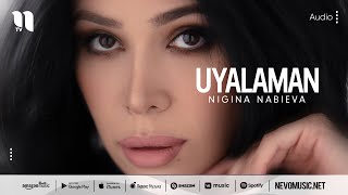 Nigina Nabieva - Uyalaman (audio) Resimi