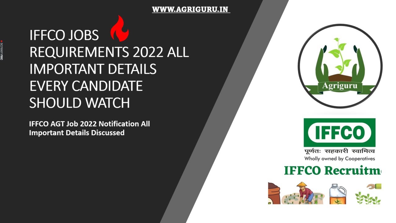 IFFCO AGT 2022 JOB Requirements All Details