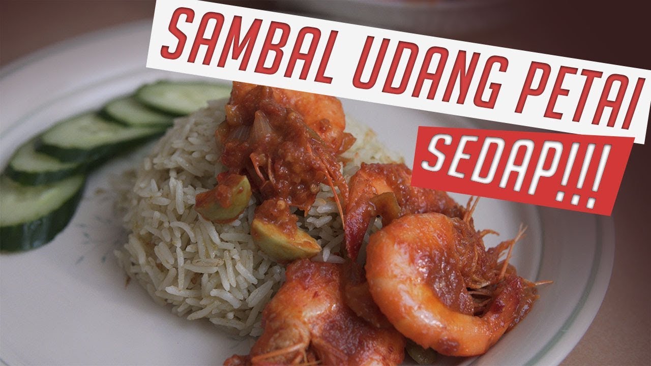 SAMBAL UDANG PETAI & NASI LEMAK PANDAN SIMPLE SEDAP! - YouTube