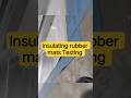 Insulating Rubber Mat Testing Process ⚡ | Electrical Safety Must Know