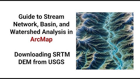Stream Network, Basin and Watershed analysis with ArcMap: Download DEM using USGS