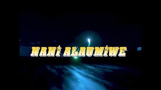 NANI ALAUMIWE SERIES  TRAILER