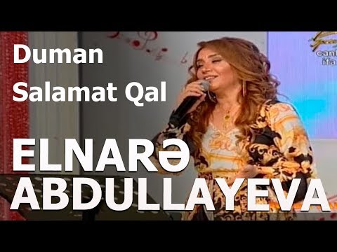 Elnarə Abdullayeva - Duman Salamat Qal - Sevimli Mahnı Verlişində -20.12.2018