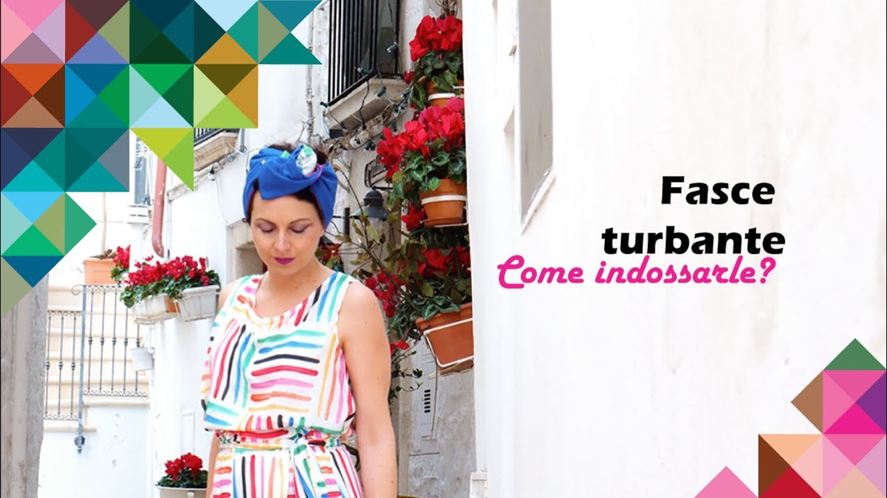 Come portare una fascia turbante e coprire i capelli.