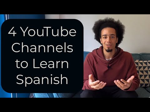 My 4 Favourite YouTube Channels To Learn Spanish