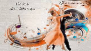 The rose - Slow Waltz 29 Bpm (Band 4Dancers)