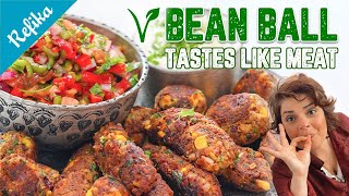 Refika’s Special Bean Ball Recipe 🧆 FEELS LIKE MEAT! -Vegetarian, Healthy, Tasty and Easy Meal Idea