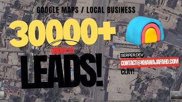 Scrape Google-maps/Local Business Data for  $0.000XX/lead. Serper and Clay Automation with API